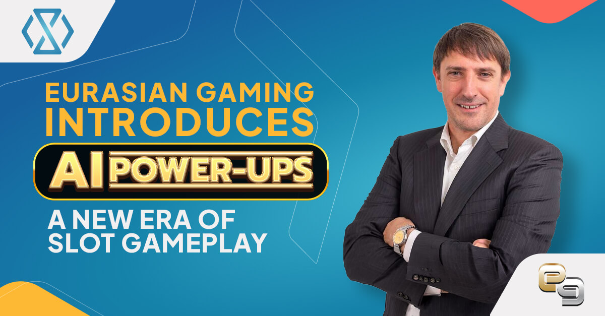 Eurasian Gaming Introduces AI Power-Ups for Slot Gameplay Eurasian Gaming promotional banner introducing AI Power-Ups, featuring a company representative and the headline “A New Era of Slot Gameplay.”