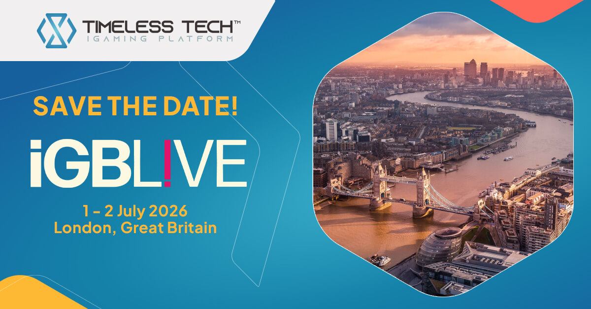 Timeless Tech Confirms Attendance at iGB L!VE London 2026 Timeless Tech save the date banner for iGB L!VE London 2026, featuring the event dates, July 1–2, London location, and a city view of Tower Bridge.