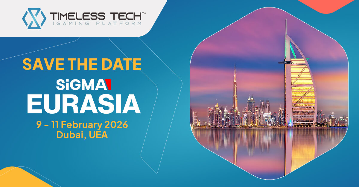 Banner “Save the Date” do SiGMA Eurasia 2026 em Dubai, com o skyline da cidade e o Burj Al Arab, apresentando as datas do evento de 9 a 11 de fevereiro de 2026 e a marca Timeless Tech iGaming Platform.