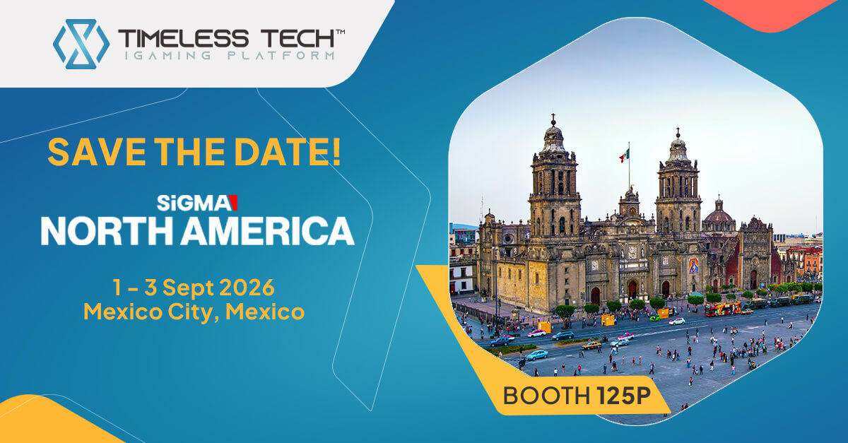 Banner emergente de la plataforma de iGaming Timeless Tech para SiGMA North America 2026 en Ciudad de México, del 1 al 3 de septiembre, Stand 125P.